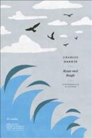 Resan med Beagle : En naturforskares vetenskapliga &auml;ventyr