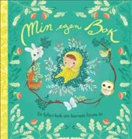 Min egen bok : En fylla-i-bok om barnets f&ouml;rsta &aring;r