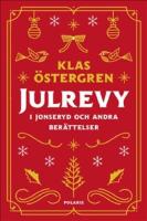 Julrevy i Jonseryd och andra ber&auml;ttelser