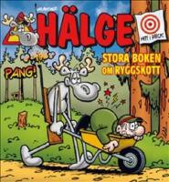 H&auml;lge .Stora boken om ryggskott