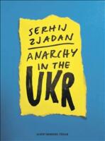 Anarchy in the UKR