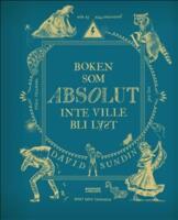 Boken som ABSOLUT inte ville bli l&auml;st