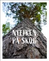 Nyfiken p&aring; skog