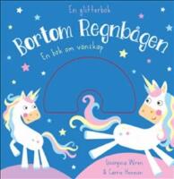 En glitterbok - Bortom regnb&aring;gen