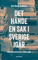 Det h&auml;nde en sak i Sverige i g&aring;r