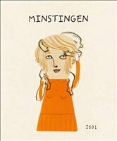 Minstingen : en historia baserad p&aring; verkliga h&auml;ndelser