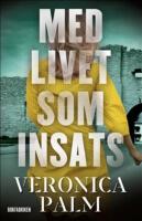 Med livet som insats