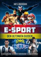 E-sport : den ultimata guiden