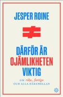 D&auml;rf&ouml;r &auml;r oj&auml;mlikheten viktig