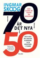 70 &auml;r det nya 50