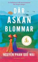 D&auml;r askan blommar