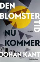 Den blomstertid nu kommer