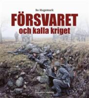 F&ouml;rsvaret och kalla kriget