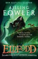 Starling och Ljusets grotta