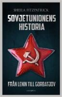 Sovjetunionens historia : fr&aring;n Lenin till Gorbatjov