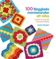 100 f&auml;rgglada mormorsrutor att virka