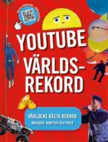 Youtube v&auml;rldsrekord (Uppdaterad 2024)
