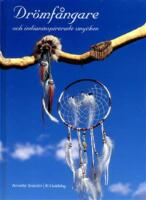 Dr&ouml;mf&aring;ngare och indianinspirerande smycken