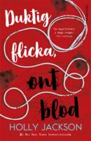 Duktig flicka, ont blod