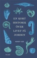 En kort historik &ouml;ver livet p&aring; jorden