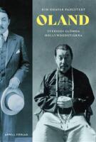 Oland &ndash; Sveriges gl&ouml;mda Hollywoodstj&auml;rna