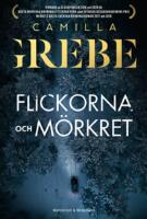 Flickorna och M&ouml;rkret