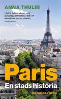 Paris : en stads historia