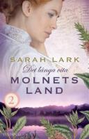 Det l&aring;nga vita molnets land. Del 2