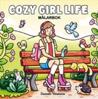 Cozy Girl Life - M&aring;larbok