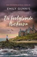 De bortgl&ouml;mda flickorna