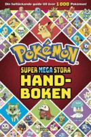 Pok&eacute;mon - Supermegastora handboken