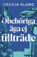 Obeh&ouml;riga &auml;ga ej tilltr&auml;de