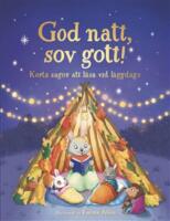 God natt, sov gott! - korta sagor att l&auml;sa vid l&auml;ggdags