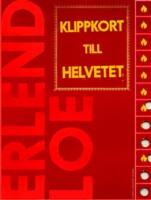 Klippkort till helvetet
