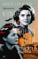 Kunde jag f&ouml;lja dig bort