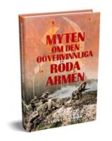 Myten om den o&ouml;vervinnliga R&ouml;da arm&eacute;n