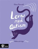 Leva med autism - fakta och tips