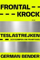 Frontalkrock - Teslastrejken och kampen om framtiden
