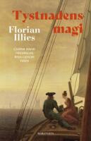 Tystnadens magi : Caspar David Friedrichs resa genom tiden