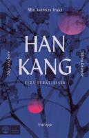 Fyra ber&auml;ttelser. Min kvinnas frukt, Tillfrisknande, Europa och Nio stycken