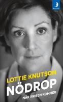 N&ouml;drop : n&auml;r krisen kommer