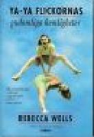 Ya-Ya Flickornas gudomliga hemligheter