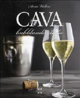 Cava - bubblande gl&auml;dje!