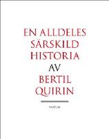 En alldeles s&auml;rskild historia