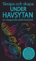Skrapa och skapa : Under havsytan