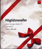 H&ouml;gtidsnoveller