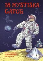 18 mystiska g&aring;tor
