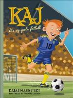 Kaj l&auml;r sig spela fotboll