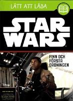 Star Wars. Finn & f&ouml;rsta ordningen