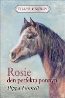 Rosie - den perfekta ponnyn